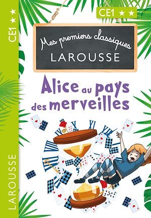 ebook cover of Mes premiers classiques LAROUSSE Alice au pays des merveilles, by Lewis Carroll, Isabelle Mory