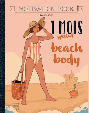 Couverture ebook de 1 mois spécial beach body, de Camille Petit
