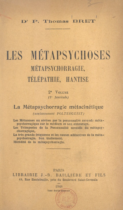 ebook cover of Les métapsychoses, métapsychorragie, télépathie, hantise (2). La métapsychorragie métacinétique (anciennement Poltergeist), by P. Thomas Bret