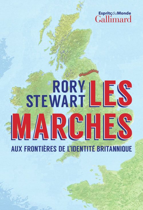 ebook cover of Les Marches. Aux frontières de l´identité britannique, by Rory Stewart