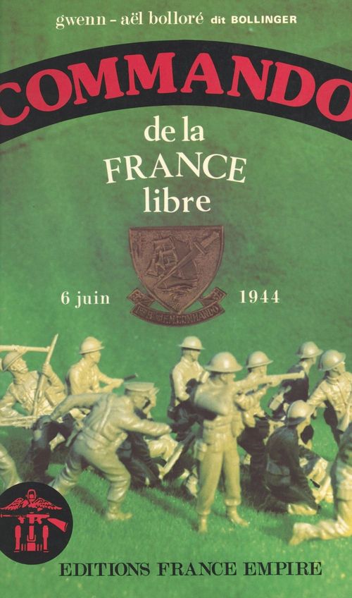 Couverture ebook de Commando de la France libre, de Gwenn-Ael Bollore, Maurice Chauvet
