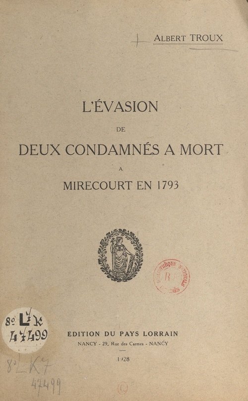 ebook cover of L'évasion de deux condamnés à mort à Mirecourt en 1793, by Albert Troux