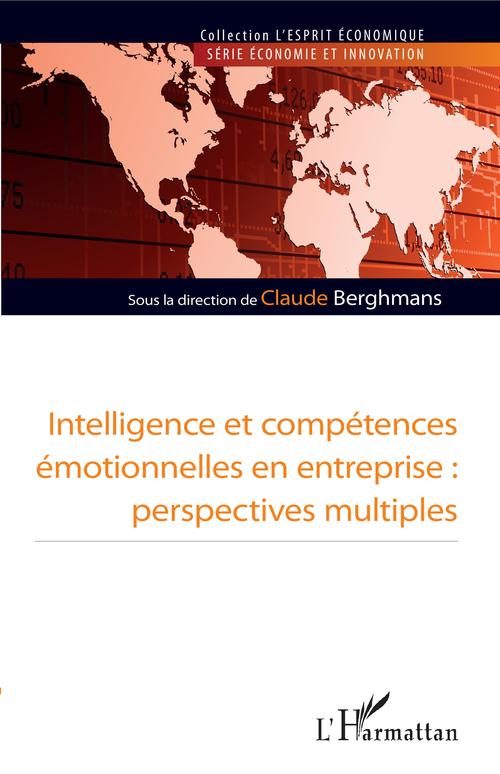 Couverture ebook de Intelligence et compétence émotionnelles en entreprise, de Claude Berghmans