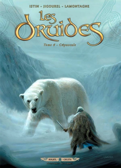 ebook cover of Les Druides T06 - Crépuscule, by Jean-Luc Istin