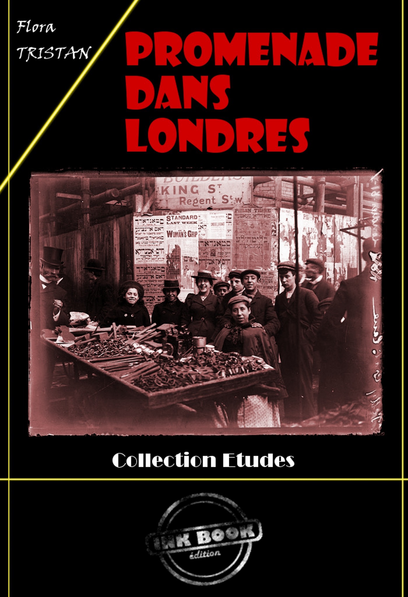 Couverture ebook de Promenade dans Londres [édition intégrale revue et mise à jour], de Flora Tristan