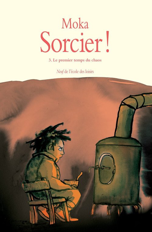 ebook cover of Sorcier !, Tome 3, by Moka