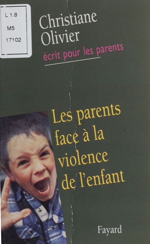ebook cover of Les Parents face à la violence de l'enfant, by Christiane Olivier