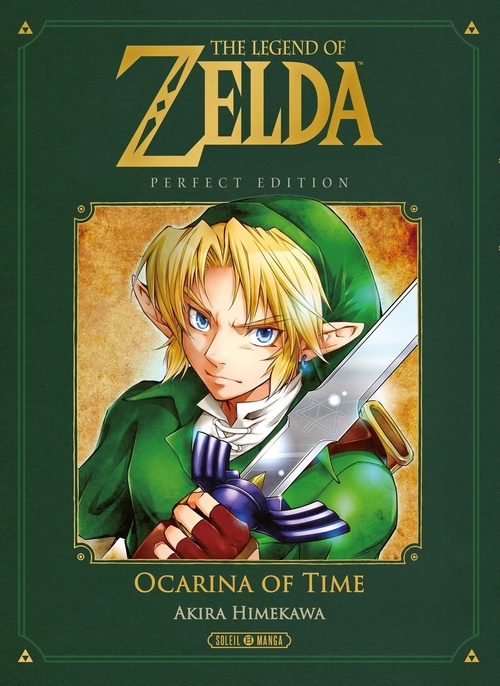 ebook cover of The Legend of Zelda - Ocarina of Time - Perfect Edition, by Nintendo, Akira Himekawa