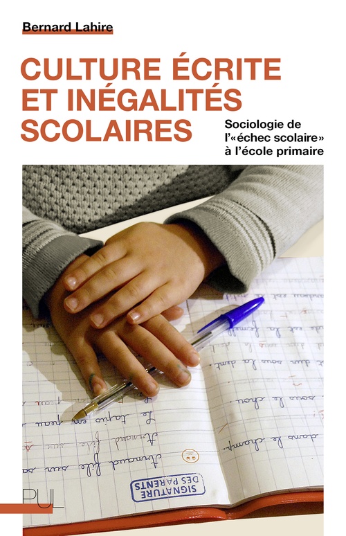 ebook cover of Culture écrite et inégalités scolaires, by Bernard Lahire