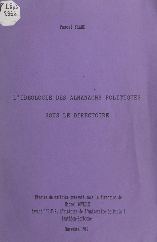 Couverture ebook de L'idéologie des almanachs politiques sous le Directoire, de Pascal Frand