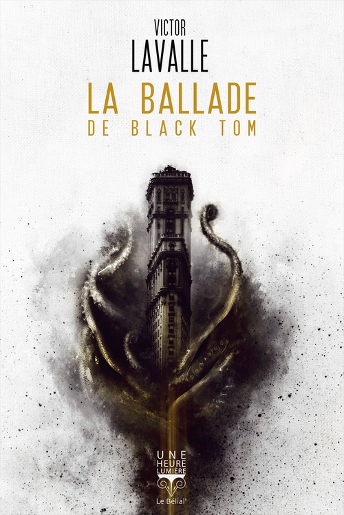 ebook cover of La Ballade de Black Tom, by Victor Lavalle