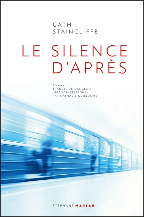 ebook cover of Le silence d'après, by Cath Staincliffe