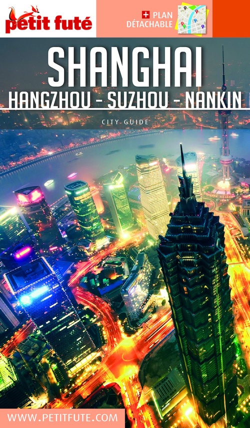 ebook cover of SHANGHAÏ 2018/2019 Petit Futé, by Collectif petit futé