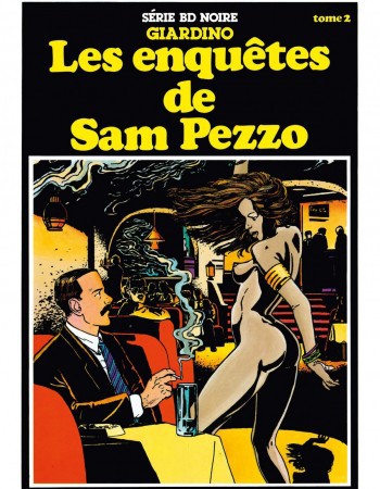 Couverture ebook de Les enquêtes de Sam Pezzo tome 2, de Vittorio Giardino
