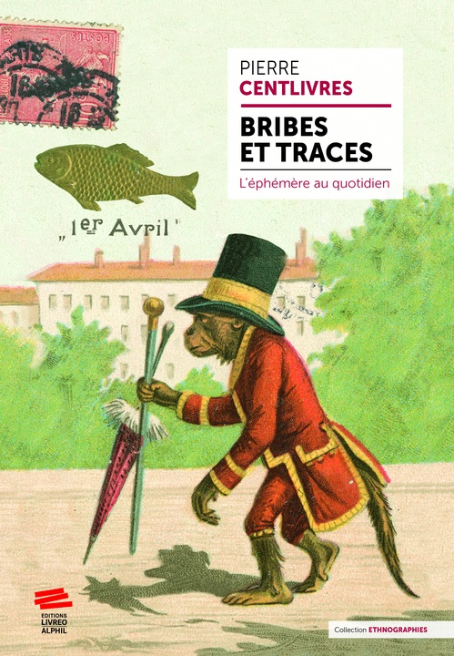 ebook cover of Bribes et traces, by Pierre Centlivres