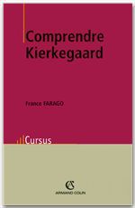 Couverture ebook de Comprendre Kierkegaard, de France Farago