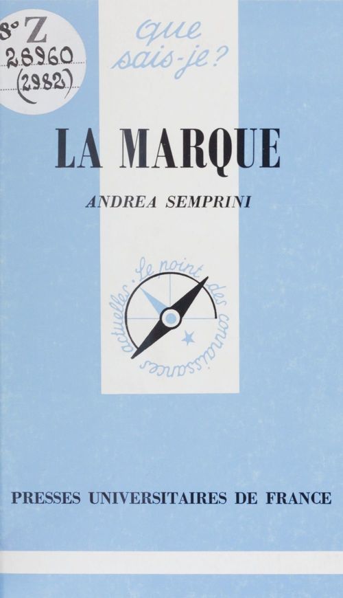 Couverture ebook de La marque, de Andréa Semprini