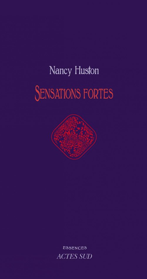 ebook cover of Sensations fortes, by Nancy Huston