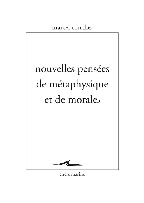 ebook cover of Nouvelles pensées de métaphysique et de morale, by Marcel Conche