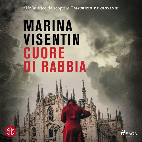 Couverture audiobook de Cuore di rabbia, de Marina Visentin
