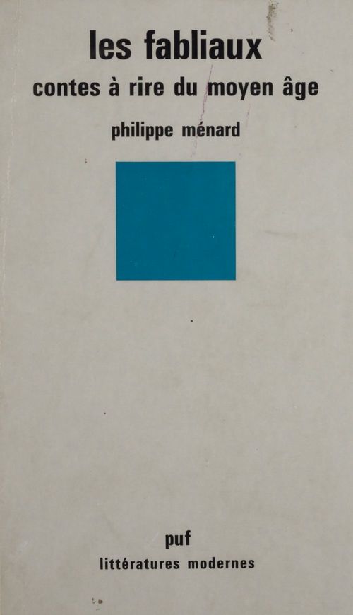 ebook cover of Les Fabliaux : contes à rire du Moyen Âge, by Philippe Ménard