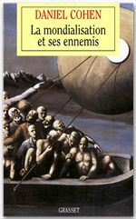 Couverture ebook de La mondialisation et ses ennemis, de Daniel Cohen