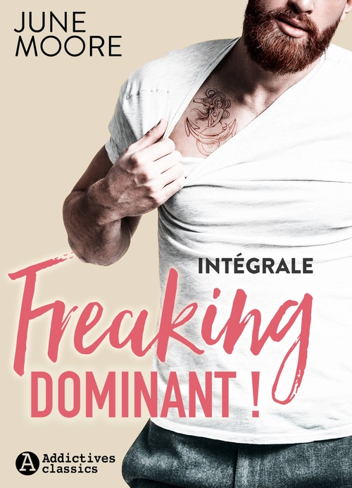 Couverture ebook de Freaking Dominant !, de June Moore