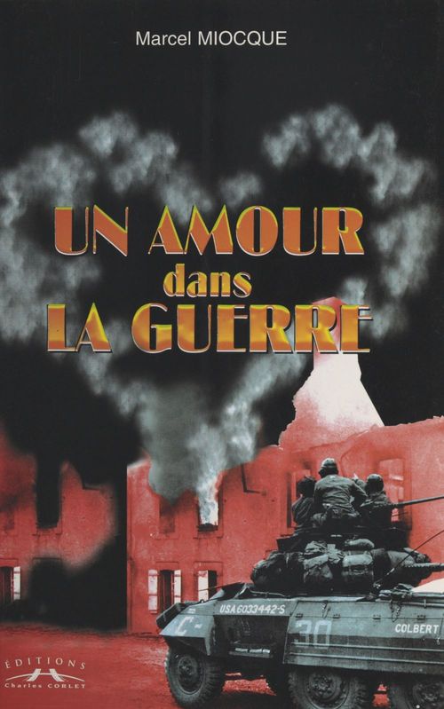 Couverture ebook de Un amour dans la guerre, de Marcel Miocque