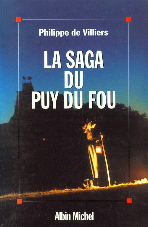 ebook cover of La Saga du Puy du Fou, by Philippe de Villiers