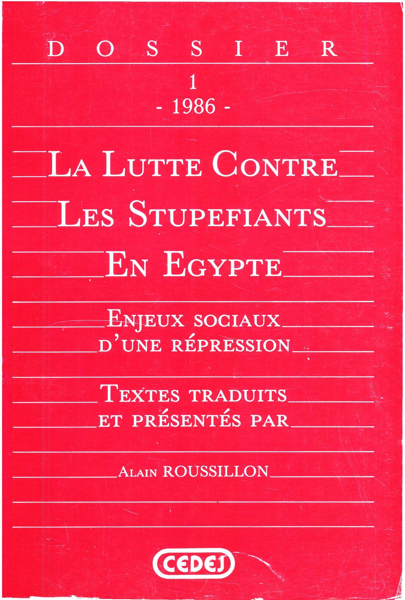 Couverture ebook de La lutte contre les stupéfiants en Égypte, de Alain Roussillon