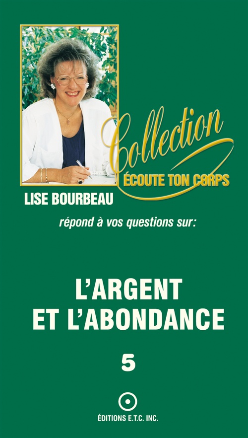 Couverture ebook de L'argent et l'abondance, de Lise Bourbeau