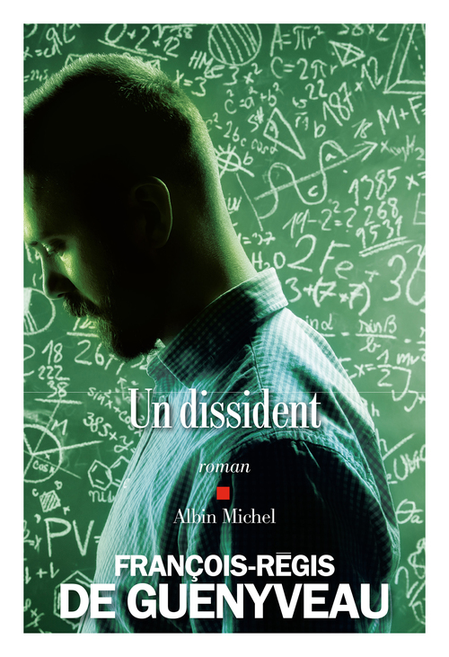 ebook cover of Un dissident, by Francois-régis de Guenyveau