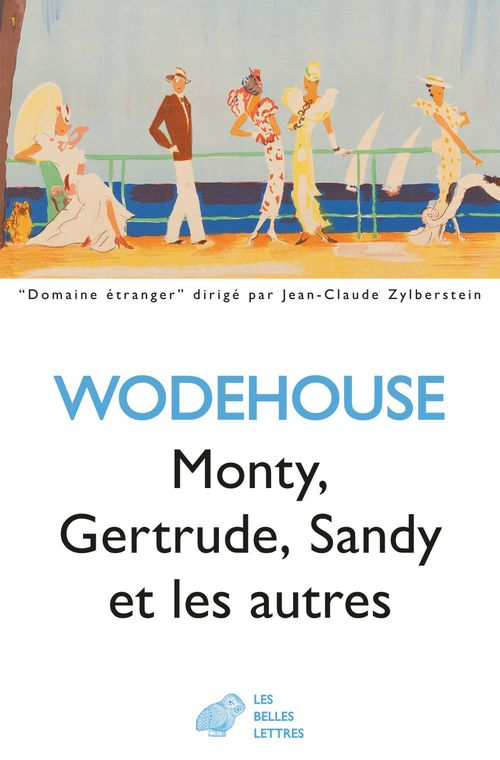 Couverture ebook de Monty, Gertrude, Sandy et les autres, de Pelham Grenville Wodehouse