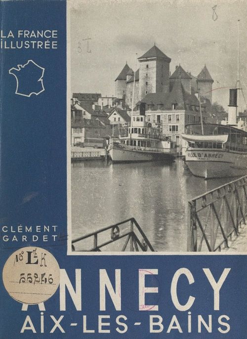 ebook cover of Annecy, by Clement Gardet