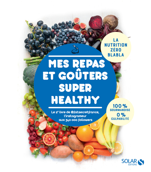 Couverture ebook de Mes repas et goûters super healthy, de Marcello Rocco