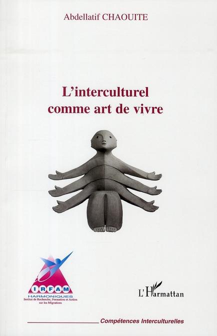 Couverture ebook de L'interculturel comme art de vivre, de Abdellatif Chaouite