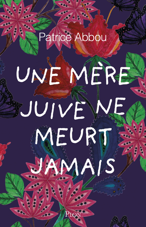 Couverture ebook de Une mère juive ne meurt jamais, de Patrice Abbou