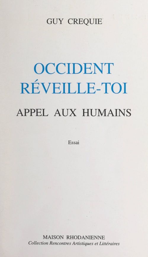 Couverture ebook de Occident, réveille-toi, de Guy Créquie