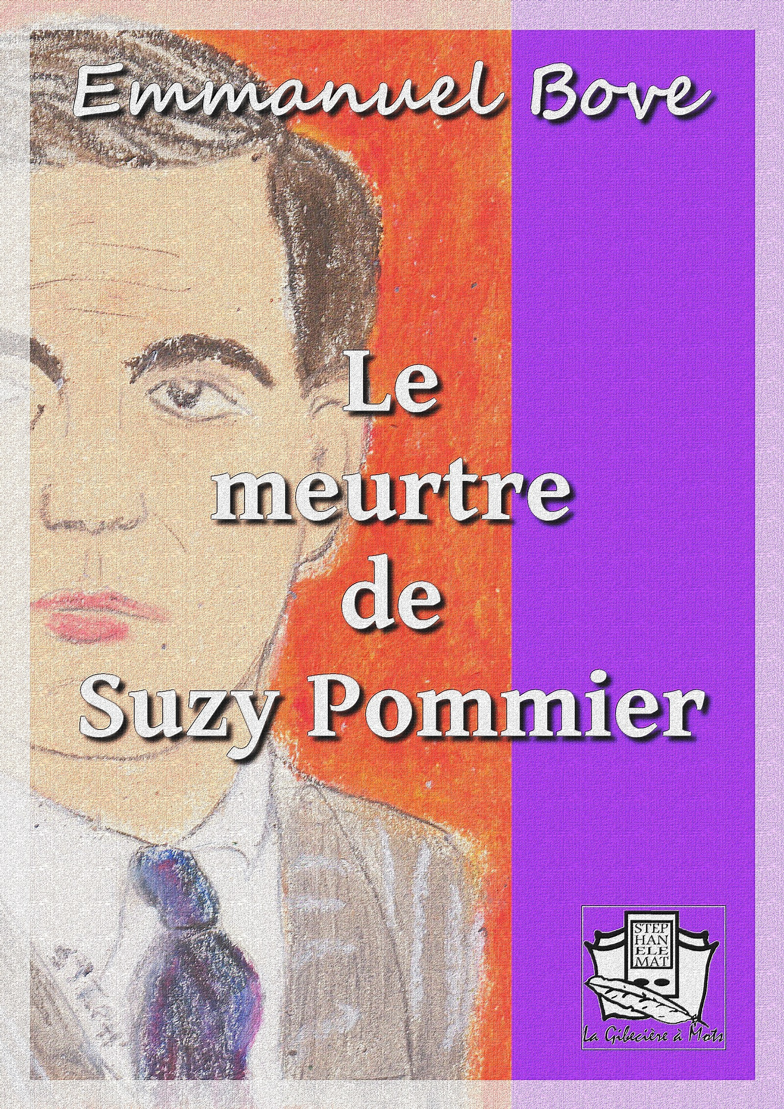 Couverture ebook de Le meurtre de Suzy Pommier, de Emmanuel Bove