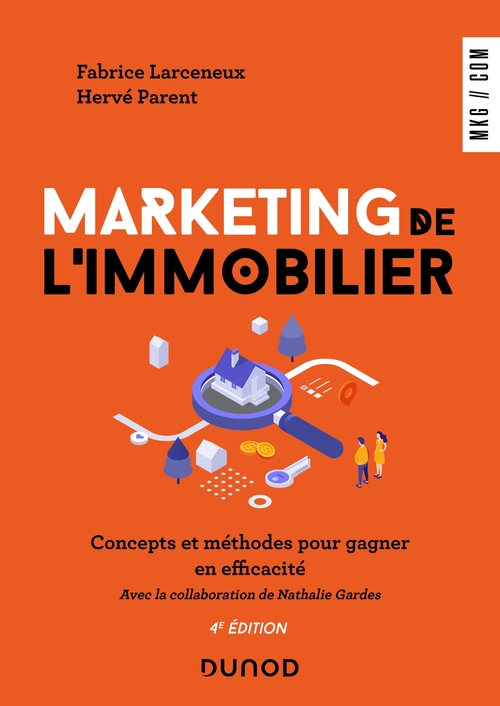 Couverture ebook de Marketing de l'immobilier - 4e éd., de Fabrice Larceneux, Hervé Parent