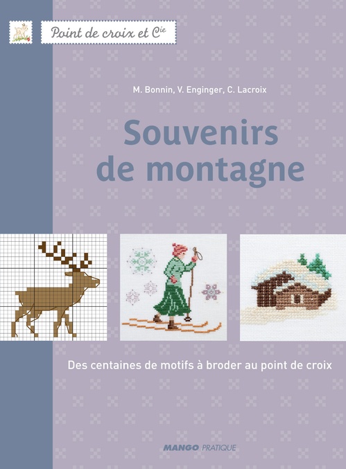 Couverture ebook de Souvenirs de montagne, de Monique Bonnin, Véronique Enginger, Corinne Lacroix