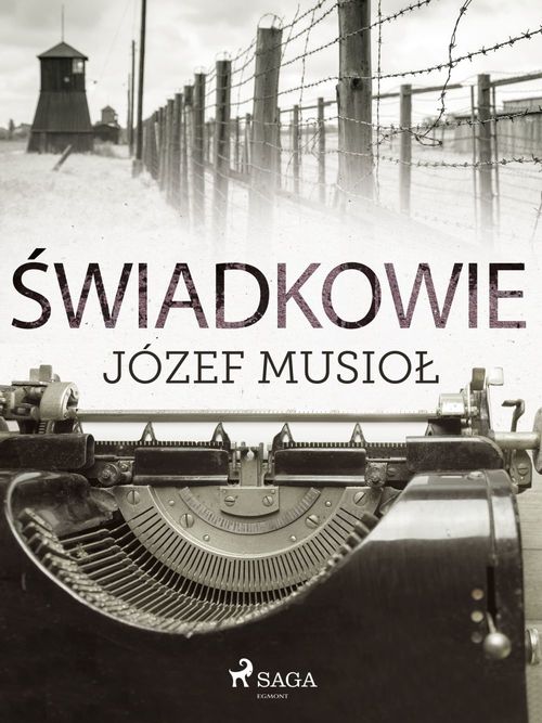 Couverture ebook de ´Swiadkowie, de Jozef Musiol