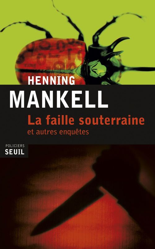 ebook cover of La Faille souterraine. et autres enquêtes, by Henning Mankell