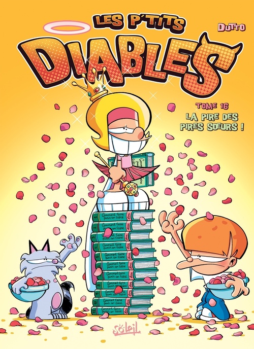 ebook cover of Les P'tits Diables T16 - La pire des pires soeurs, by Olivier Dutto