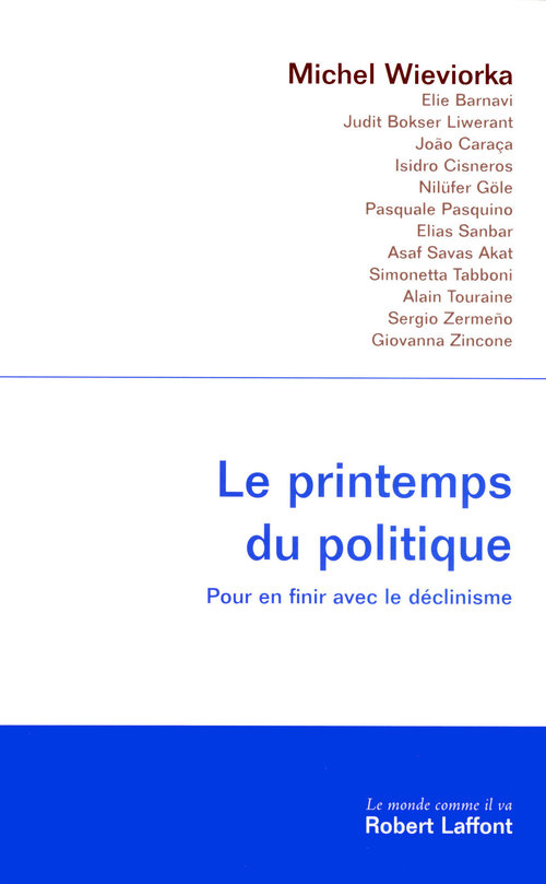 ebook cover of Le printemps du politique, by Michel Wieviorka