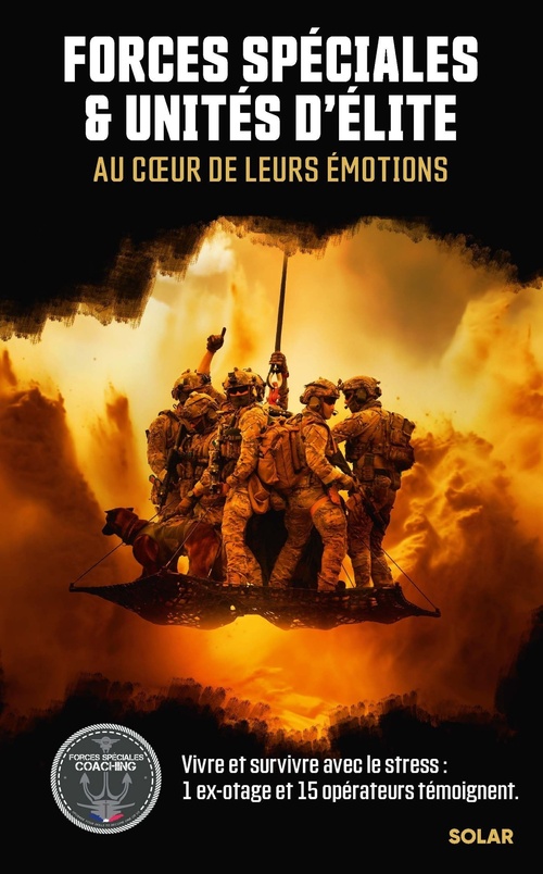 ebook cover of Forces spéciales et unités d'élites, au coeur de leurs émotions, by Teddy PALASSY