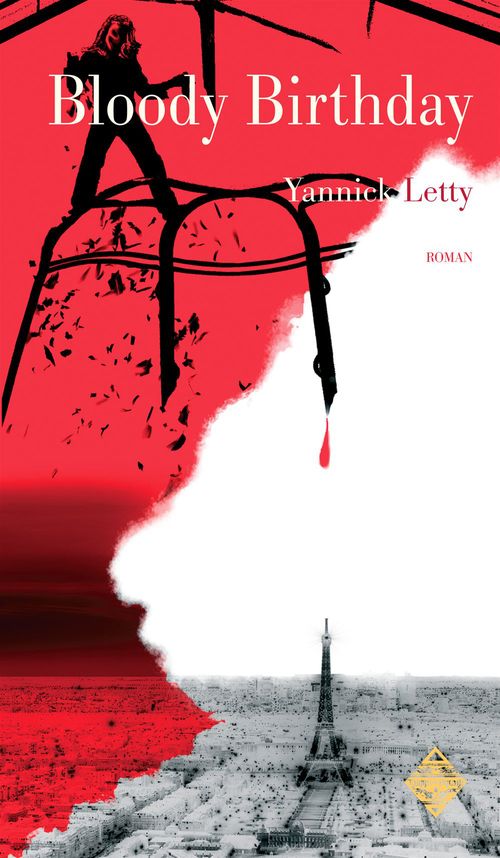 Couverture ebook de Bloody Birthday, de Yannick Letty