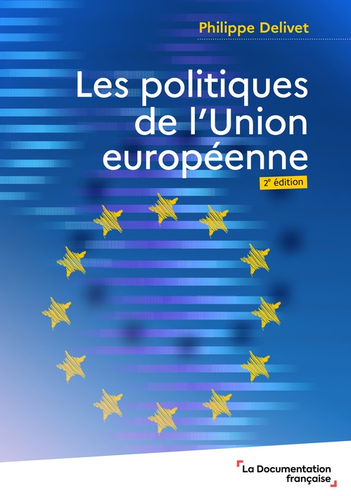 ebook cover of Les politiques de l'Union européenne, by Philippe Delivet
