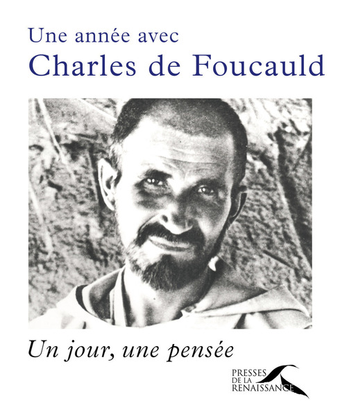 Couverture ebook de Une année avec Charles de Foucauld, de Jean-jacques Antier