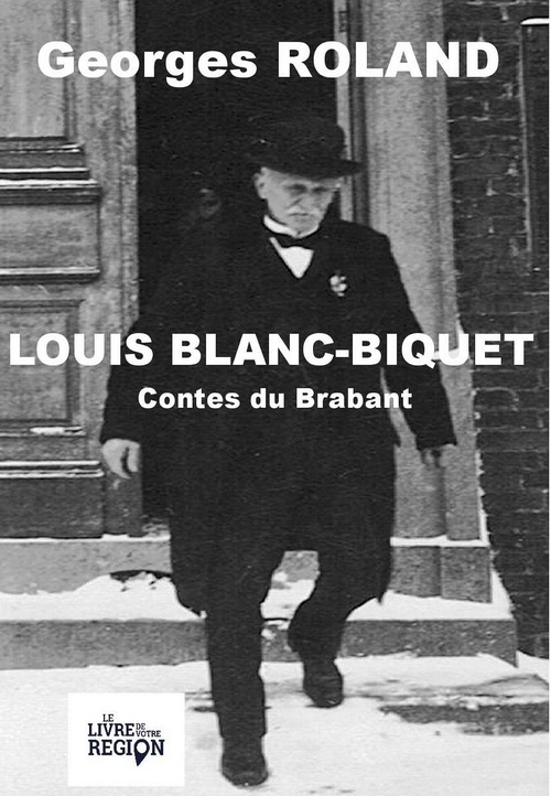 ebook cover of Louis Blanc Biquet, by Georges Roland
